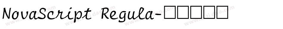 NovaScript Regula字体转换